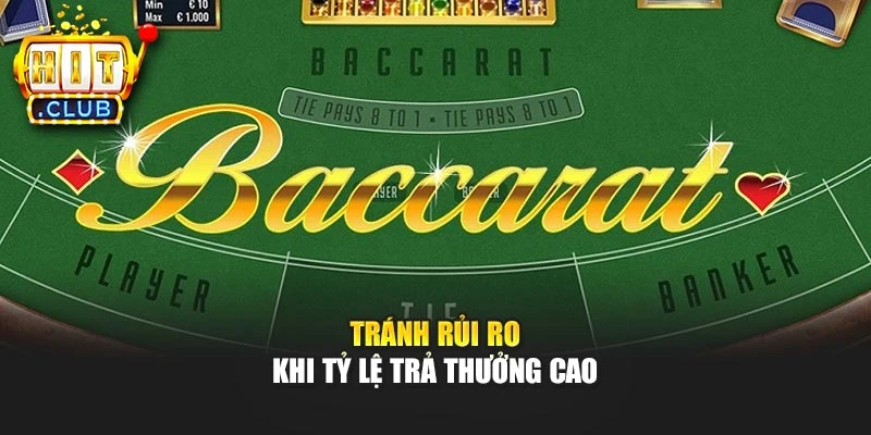 Tránh rủi ro khi tỷ lệ trả thưởng cao